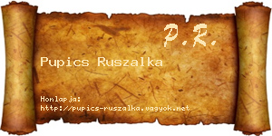 Pupics Ruszalka névjegykártya